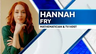 'A New Perspective:' Mathematician Hannah Fry Talks AI/Deepfake Fears & Cool Future Technology