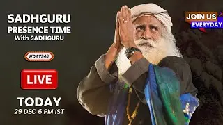 🔴LIVE | Sadhguru Presence Time | YOGA ROUTINE | Isha Yoga Center | 6 PM | 29 Dec | #Day946