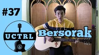 Bersorak // JPCC Worship // Tutorial Chord Sederhana // #UCTRL