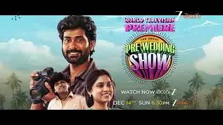 The Great Pre Wedding Show Movie | World Television Premiere | This Sunday at 6:30 PM | Zee Telugu