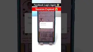 Facebook Session Expired Problem 😲🔥#trendingreels #facebook #loginproblem #sessionexpired