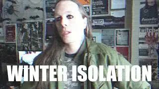 Winter Isolation: Mini - Documentary