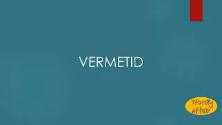 Vermetid Meaning