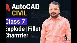 AutoCAD Civil Class 7 in Hindi | Explode, Fillet & Chamfer Commands | Home Designers