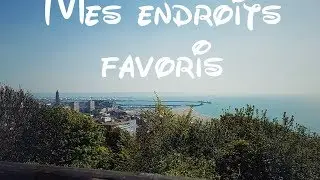 Mes Endroits favoris au Havre ♡