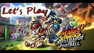 Let's Play Mario Strikers Battle League Football
