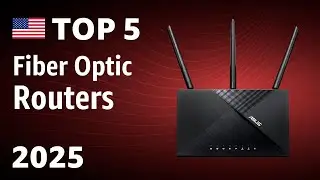 TOP&mdash;5. Best Fiber Optic Routers 2025