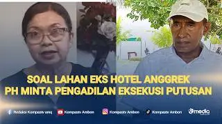 Pemenang Perkara Sengketa Lahan Eks Hotel Anggrek Minta Pengadilan Negeri Segera Melakukan Eksekusi