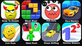 Draw To Smash,Hide Ball,Race Master,Coin Rush,Giant Rush,Sandwich Runner,Shape Shifting