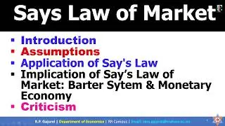 Say's Law of Market: Supply Creates Its Own Demand| Barter Economy| Money Economy| Criticism