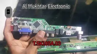 T Sk105A 03 Free Software download with  Al Mukhtar Electronic LCD LED Repair