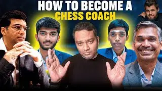 How to Become a Chess Coach  | Step-by-Step Guide to Teaching Chess