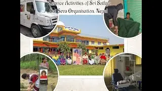 Service Activities of Sri Sathya Sai Seva Organisation Nepal | Golden Jubilee