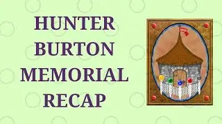 Hunter Burton Recap