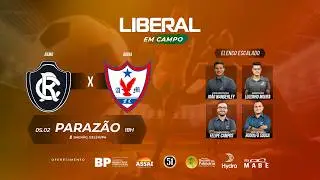 REMO X ÁGUIA - AO VIVO E COM IMAGENS DO ESTÁDIO - CAMPEONATO PARAENSE 2026