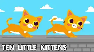 Ten Little Cats - Counting Song with Animals