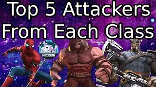 The Best Attackers From Each Class! | Marvel Contest Of Champions