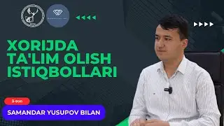 Muvaffaqiyat sari. 3-son Samandar Yusupov bilan