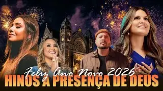 Começando Um Novo Tempo Na Presença De Deus, Louvores E Adoração, Musica Gospel, Feliz Ano Novo 2026