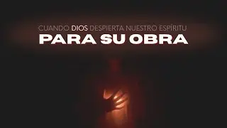 01.11.26 | Cuando Dios despierta nuestro espíritu para Su obra | Hageo 1:14-15