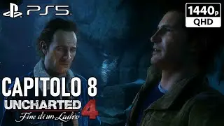 CAPITOLO 8 - Uncharted 4: Fine di un Ladro REMASTERED Walkthrough ITA PS5 (NO COMMENTARY) 1440p60 2K