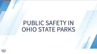 Public Safety in Ohio State Parks - 1/13/2026