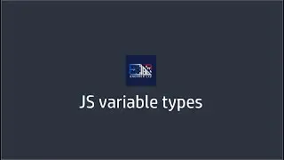 JavaScript Variable Types || JS variable types || Variable Types