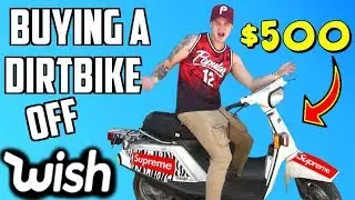 I BOUGHT A WORKING SUPREME DIRT BIKE OFF WISH!!!