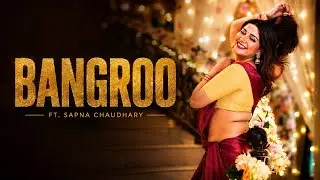 BANGRO (Full Song) SAPNA CHOUDHARY | HARYANVI DANCE SONG | PRINCE