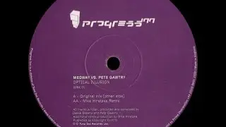 Medway vs. Pete Gawtry ‎– Optical Illusion (Mike Hiratzka Remix)