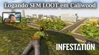 Infestation The New Z : Logando SEM LOOT e Trazendo o Pvp HARDCORE em Caliwood .