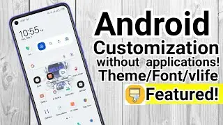 Android Best Customization of 2022