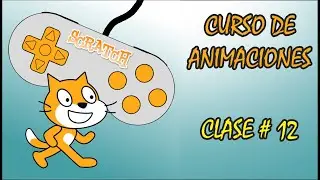 Animaciones con SCRATH Clase #12 Recolectar Objetos