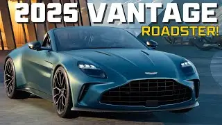 2025 Aston Martin Vantage Roadster Gets 656 HP and a 6 Second Folding Roof