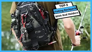 ✅ Best Fishing Backpack With Rod Holders: Fishing Backpack With Rod Holders (Buying Guide)