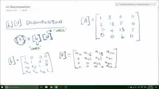 LU Decomposition using Gaussian Elimination  - Applied Numerical Methods