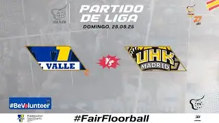 Partido LIGA Plata 25/26: &ldquo;CDE El Valle C vs. UHK Madrid&rdquo;