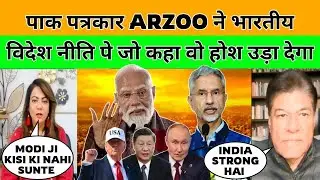Pakistani reaction on India | Arzoo Kazmi Waseem Altaf on Indian Foreign Policy is Independent 