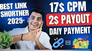😍 17$ CPM | Highest Paying URL Shortener | (DAILY PAYMENT) | Link Shortener Earn Money | 2024