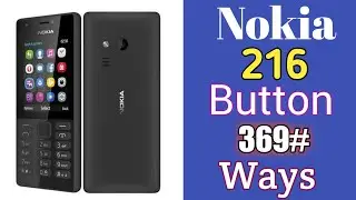 Nokia_216_keypad_369#_not_working || 2020