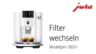 JURA E6 - Filter wechseln