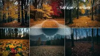 Amber Evenings - Twilight's Breath