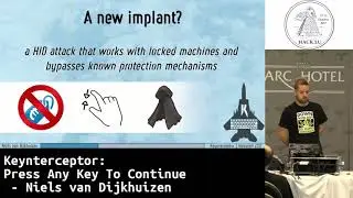 Hack lu 2017 Keynterceptor  Press any key to continue by Niels van Dijkhuizen