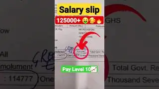MBBS Salary Slip🥰 125000+🤑🔥 ✅Pay level 10📈 ❗#salary #2023 #mbbs #doctor #india #shorts #result