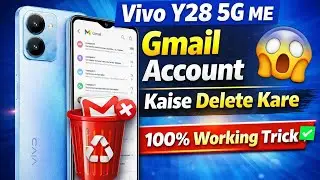 Vivo Y28 5G Me Gmail Account Kaise Delete Kare | 100% Working Trick