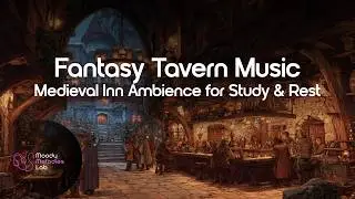 Fantasy Tavern Music 🎻 Medieval Inn Ambience for RPG, D&D, Study & Rest