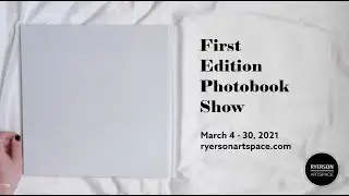 First Edition Photobook Show 2021