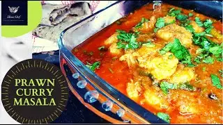BEST PRAWN CURRY MASALA  BY HOME CHEF | JHEENGAY KA SALAN | EASIEST | MAZEDAR PRAWNS GHAR ME BNAYEN