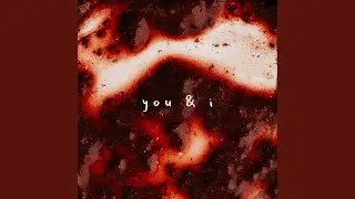 You & I
