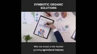 Symbiotic Organic Solutions - Come Grow With Us! Invest In The Future.